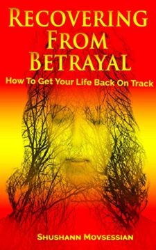 Recovering From Betrayal - ebook by Shushann Movsessian